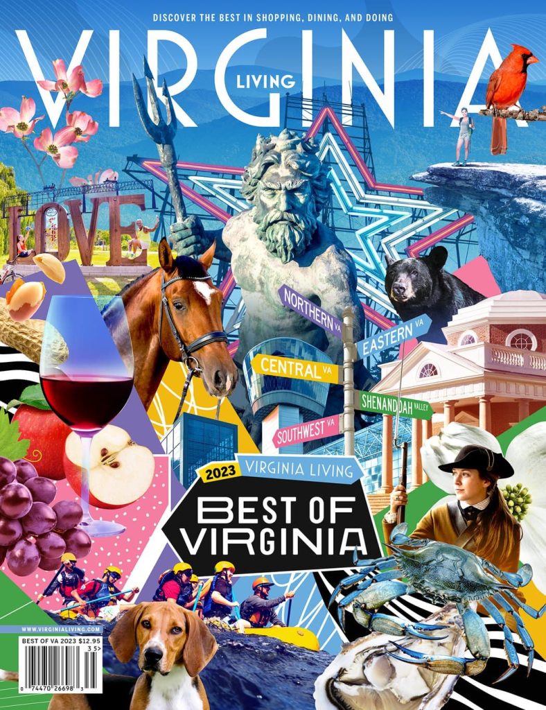 Virginia Living magazine cover from 2023 showing a vibrant collage of Virginia landmarks, animals, food, and people, with large text reading ‘Best of Virginia 2023.’ Celebrates top-rated businesses across the state.